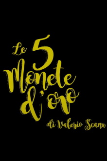 Le 5 Monete d'Oro Trailer