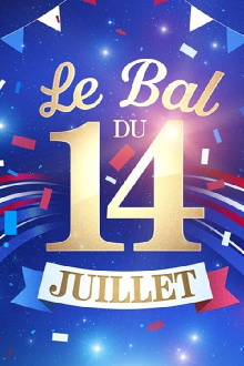 Le Bal Du 14 Juillet 2018 Trailer