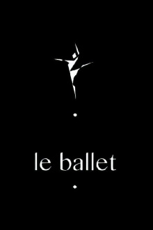Le Ballet Trailer