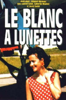 Le blanc à lunettes Trailer