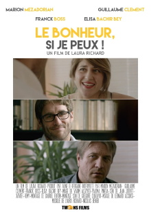 Le bonheur si je peux Trailer