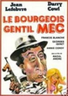 Le bourgeois gentil mec Trailer
