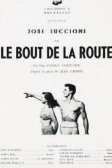 Le bout de la route Trailer