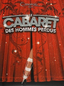 Le cabaret des hommes perdus Trailer