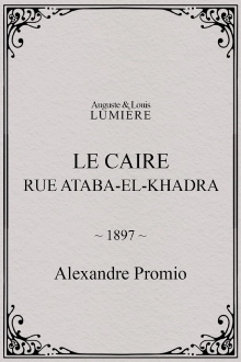 Le Caire, rue Ataba-el-Khadra Trailer