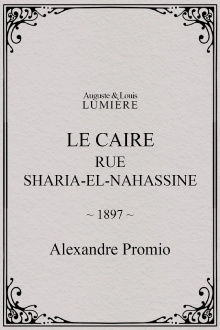 Le Caire, rue Sharia-el-Nahassine Trailer