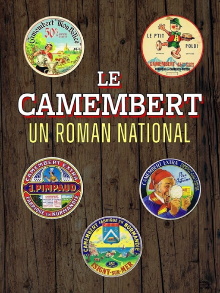 Le camembert, un roman national Trailer