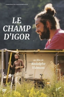 Le champ d'Igor Trailer
