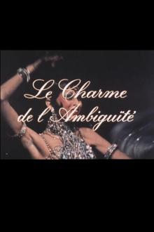 Le charme de l'ambiguïté Trailer