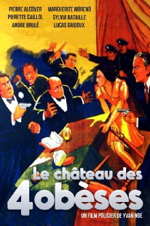 Le Château des 4 obèses Trailer