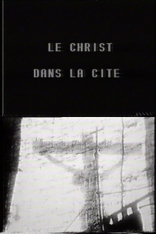 Le Christ dans la cité Trailer