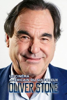 Le cinéma américain du sulfureux Oliver Stone Trailer