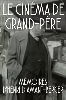 Le Cinéma de grand-père Trailer
