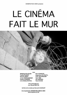 Le cinéma fait le Mur Trailer