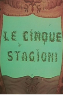 Le cinque stagioni Trailer