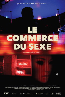 Le commerce du sexe Trailer