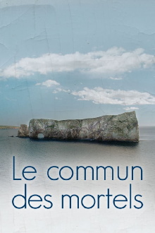 Le commun des mortels Trailer