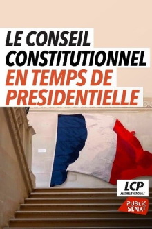 Le Conseil Constitutionnel en temps de présidentielle Trailer