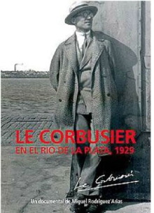 Le Corbusier, en el Río de la Plata Trailer