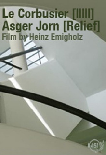 Le Corbusier [IIIII] Asger Jorn [Relief] Trailer