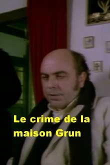 Le crime de la maison Grun Trailer