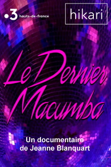 Le dernier Macumba Trailer