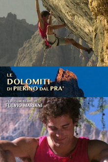 Le Dolomiti di Pierino Dal Prà Trailer