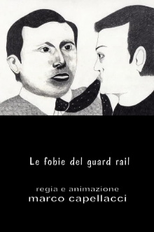 Le Fobie del Guardrail Trailer