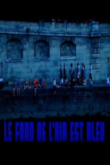 Le fond de l'air est bleu Trailer