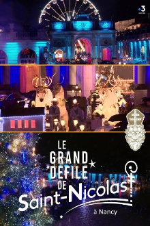 Le Grand Défilé de Saint-Nicolas à Nancy Trailer