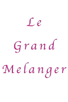 Le Grand Melanger Trailer