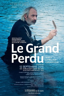 Le Grand Perdu Trailer