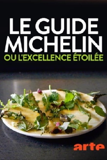Le guide Michelin ou l'excellence étoilée Trailer