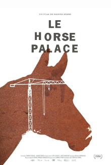 Le Horse Palace Trailer