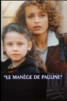 Le manège de Pauline Trailer