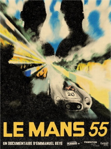 Le Mans 55, une tragédie française Trailer