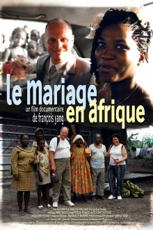 Le mariage en Afrique Trailer