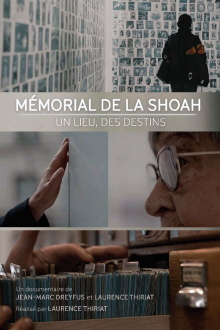 Le Mémorial de la Shoah - Un lieu, des destins Trailer