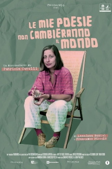 Le mie poesie non cambieranno il mondo Trailer