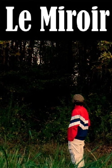 Le Miroir Trailer