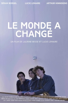 Le Monde a Changé Trailer