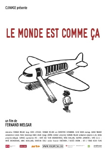 Le monde est comme ça Trailer