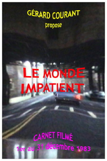 Le Monde Impatient Trailer