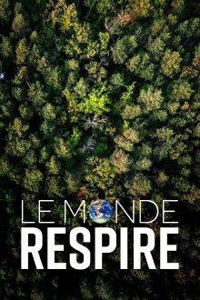Le monde respire Trailer