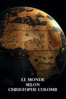 Le Monde selon Christophe Colomb Trailer