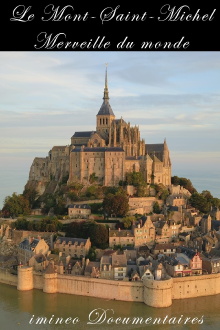 Le Mont-Saint-Michel, merveille du monde Trailer