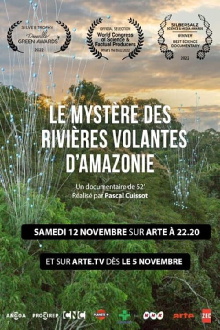 Le Mystère des rivières volantes d'Amazonie Trailer