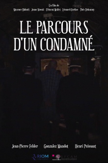 Le parcours d'un condamné Trailer