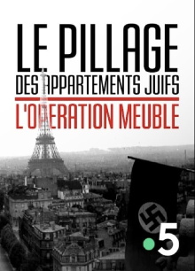 Le Pillage des appartements juifs : L'Opération Meuble Trailer