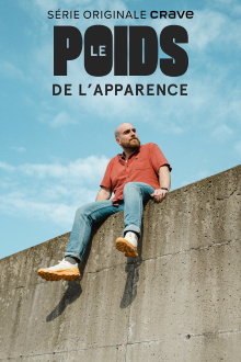 Le poids de l'apparence Trailer